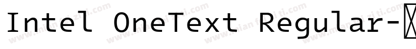 Intel OneText Regular字体转换